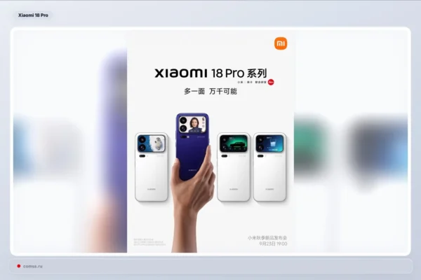 Pranešama, kad „Xiaomi 18 Pro“ ir „Xiaomi 18 Pro Max“ Kinijoje bus pristatyti rugsėjo 23 dieną