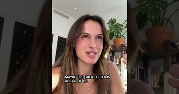 Cleo Abram vaizdo įraše svarsto, kad žmonija gali būti pirma pažangi civilizacija arba jos dar laukia „didysis filtras“