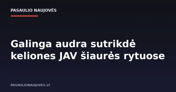 Galinga audra sutrikdė keliones JAV šiaurės rytuose