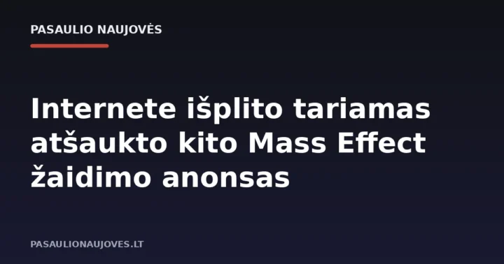 Internete išplito tariamas atšaukto kito Mass Effect žaidimo anonsas
