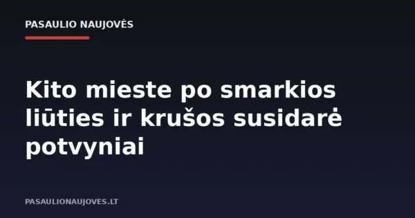 Kito mieste po smarkios liūties ir krušos susidarė potvyniai