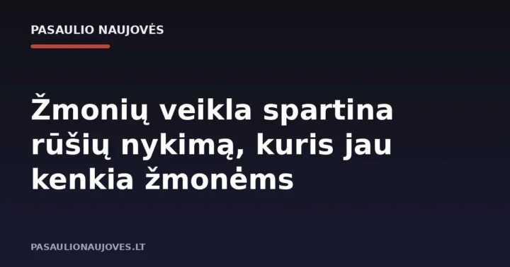 Žmonių veikla spartina rūšių nykimą, kuris jau kenkia žmonėms